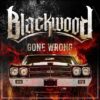 Review: Blackwood – Gone Wrong (EP)